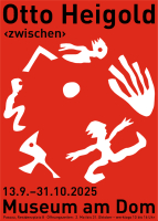 https://ottoheigold.ch/files/gimgs/th-1_Plakat-zwischen-Museum-am-Dom_skaliert.jpg
